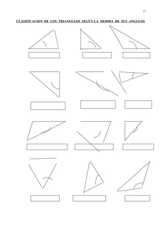 CLASIFICACION DE LOS TRIANGULOS SEGÚN LA MEDIDA DE SUS ANGULOS
17
 