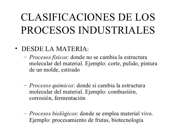 Clasificaciones de procesos industriales