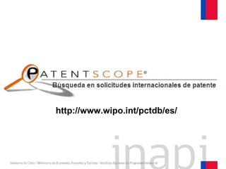 http://www.wipo.int/pctdb/es/
 