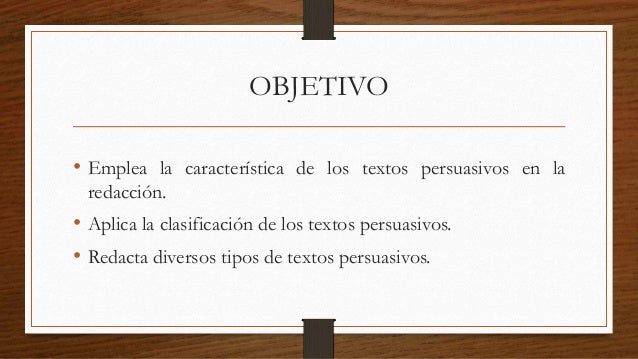 Clasificas textos persuasivos