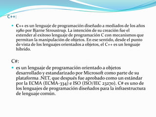 BASIC:El BASIC original, el Dartmouth BASIC, fue diseñado en 1964 por John George Kemeny y Thomas Eugene Kurtz en el Dartmouth College en New Hampshire, USA, como un medio para facilitar programar computadores a estudiantes (y profesores) que no fueran de ciencias. En ese tiempo, casi todo el uso de los computadores requería codificar software hecho a la medida, lo cual era algo bastante restringido a personas con formación como científicos y matemáticos. BASIC originalmente fue desarrollado como una herramienta de enseñanza.