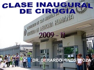 DR. GERARDO HINOSTROZA
 