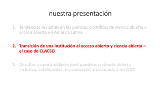 Tendencias recientes en las políticas de ciencia abierta y acceso abierto en América Latina