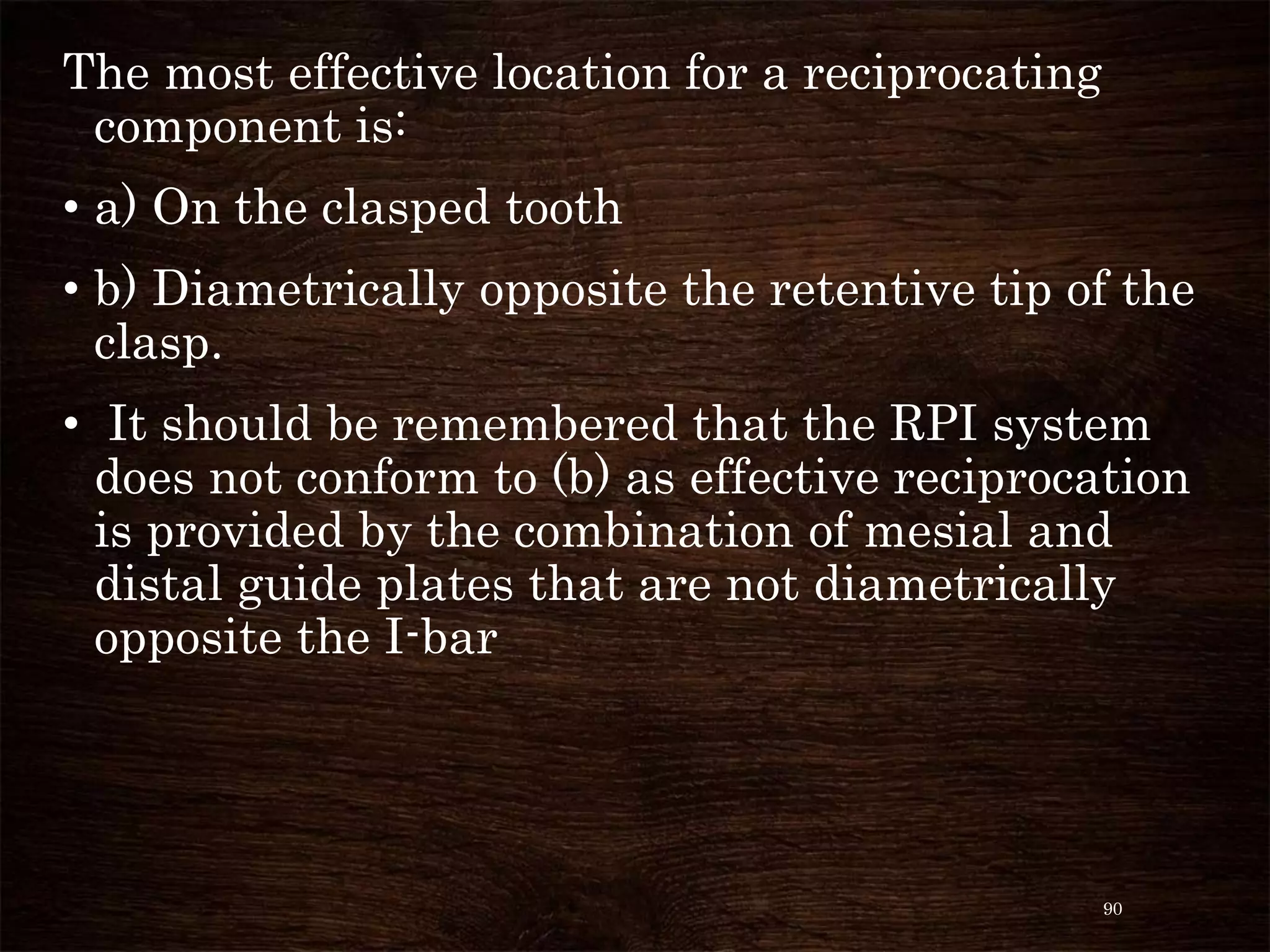Reciprocation Rpi Clasp Designs - Dr. devi | PPTX