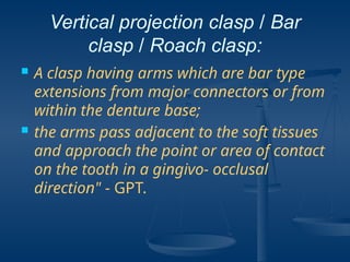 claspdesign for Cast APrtial Denture.pptx