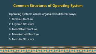 Comprehensive Overview of Operating System Structures and Their ...
