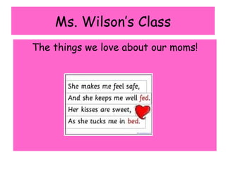 Ms. Wilson’s Class ,[object Object]