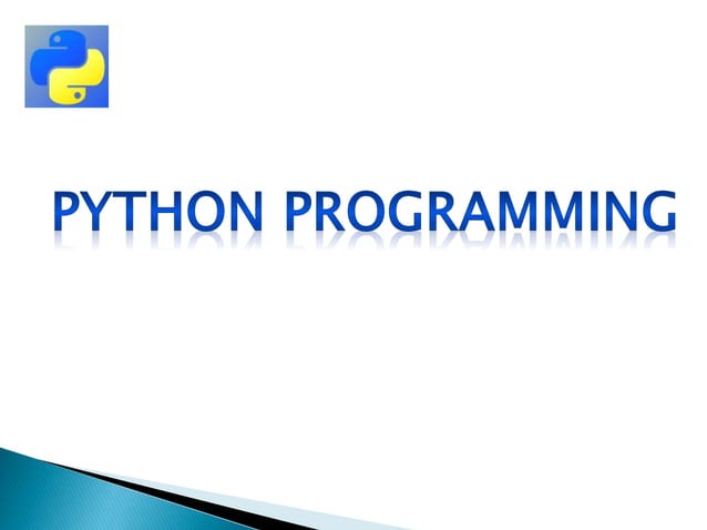 CLASS-11 & 12 ICT PPT PYTHON PROGRAMMING.pptx | Free Download