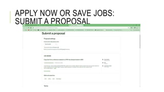 APPLY NOW OR SAVE JOBS:
SUBMIT A PROPOSAL
 