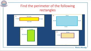 Find the perimeter of the following
rectangles
 