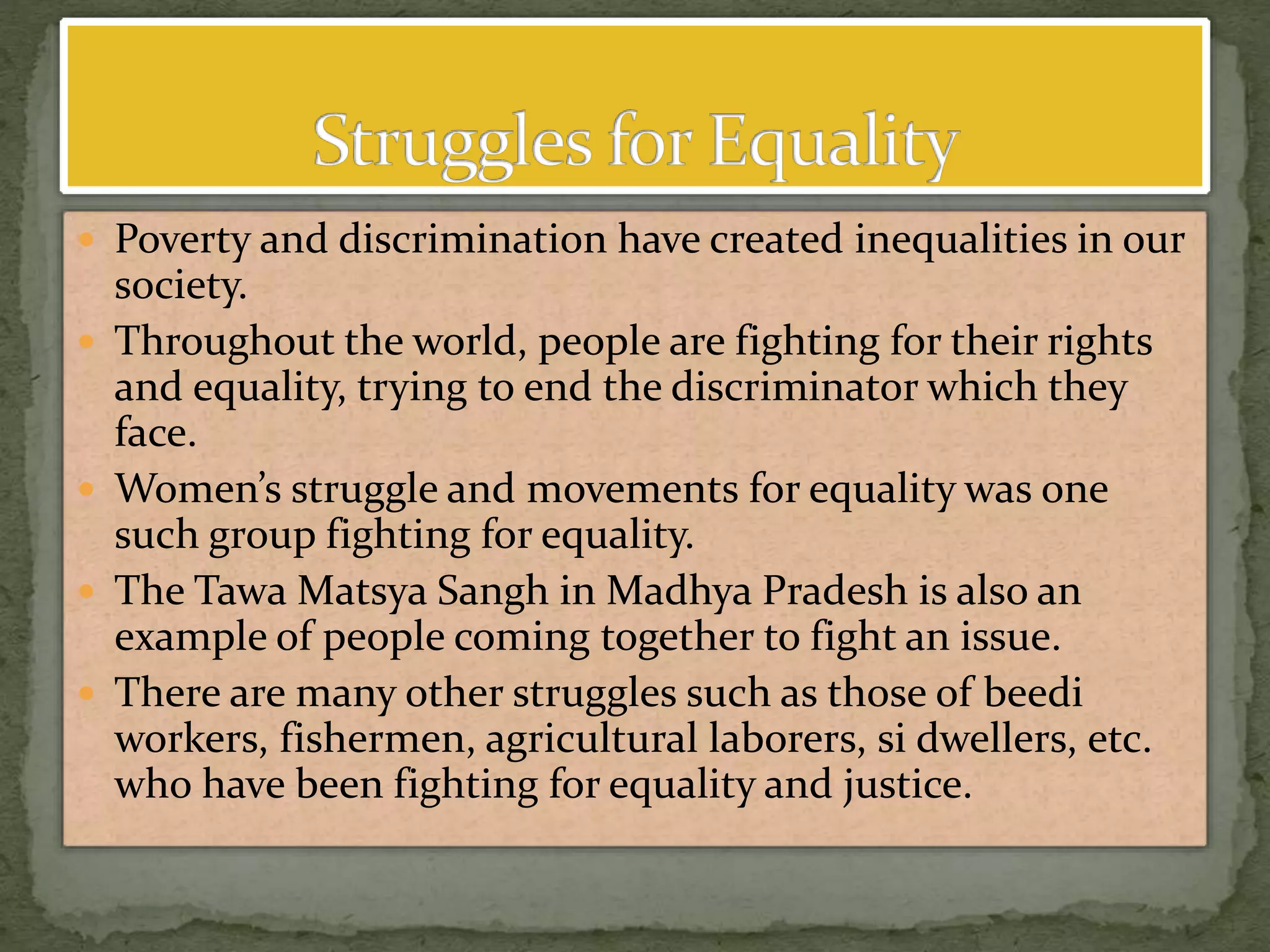 Class 7,civics,struggles for equality PPT