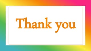 Thank you
16
 