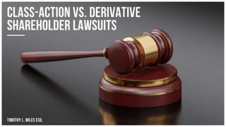 Class-action vs. Derivative Shareholder Lawsuits