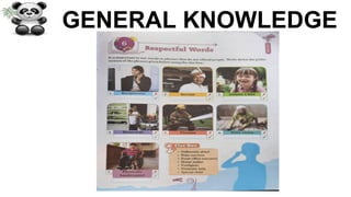 GENERAL KNOWLEDGE
 