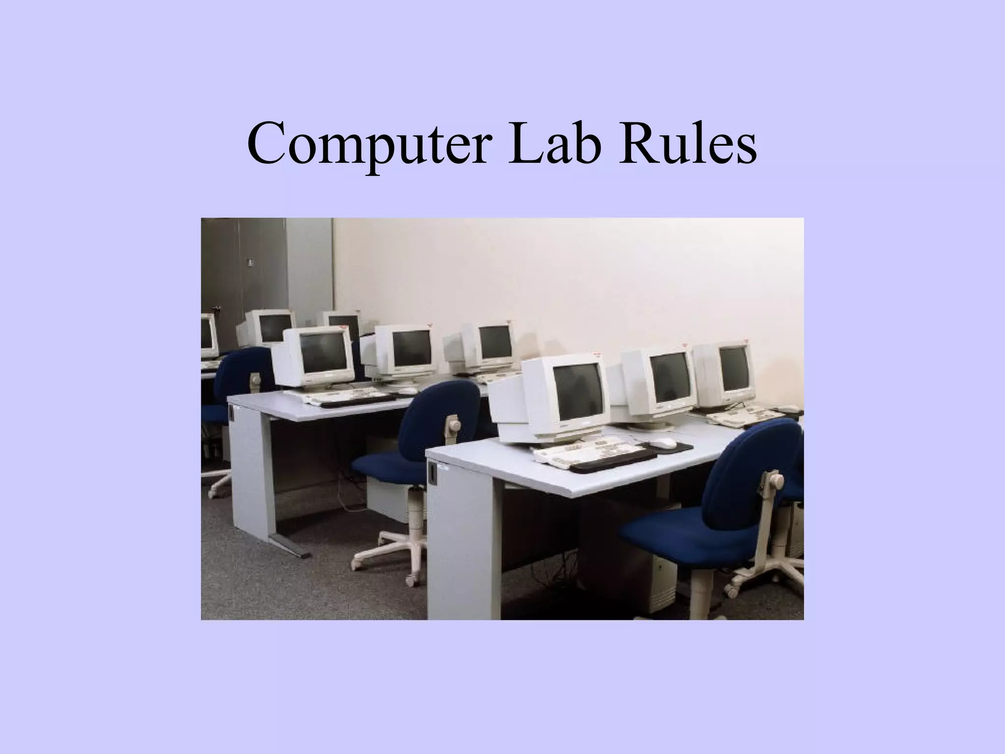Computer Lab Rules | PPT