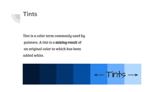 Tints Colour Example Basic Color Theory - Pro on Color Wheel | PPTX