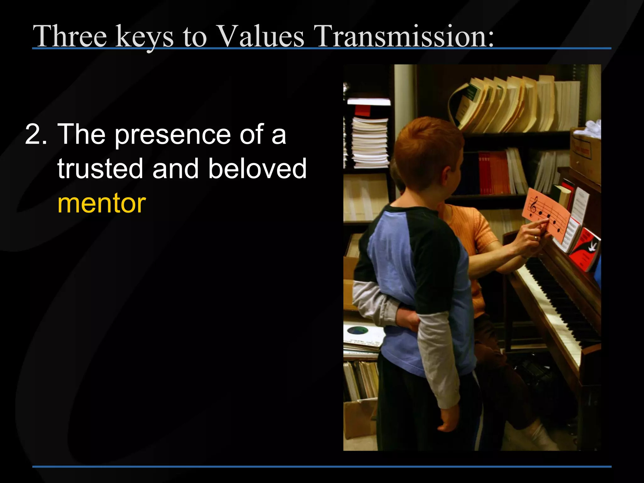 How to Instill Higher Values