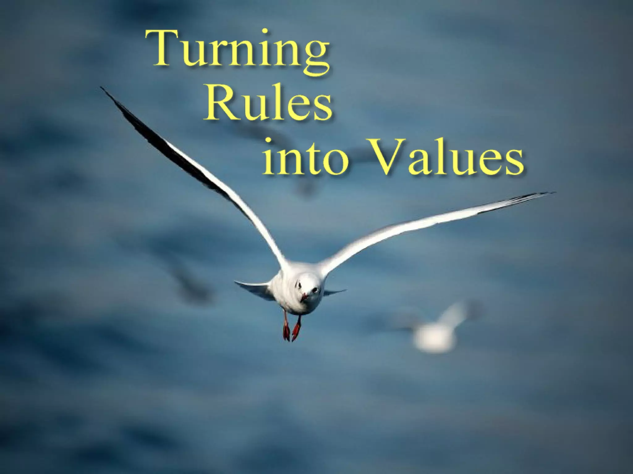 How to Instill Higher Values