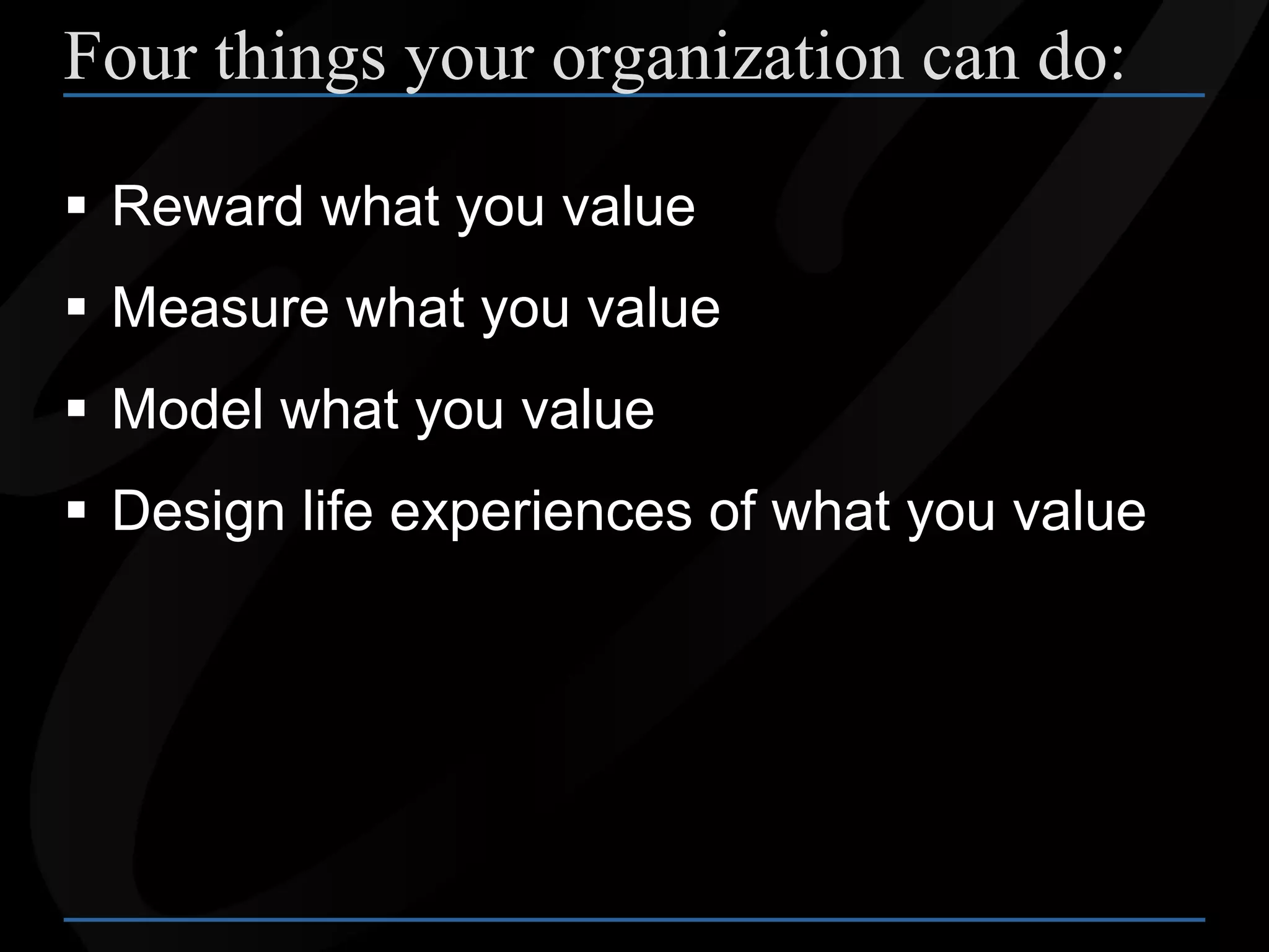 How to Instill Higher Values