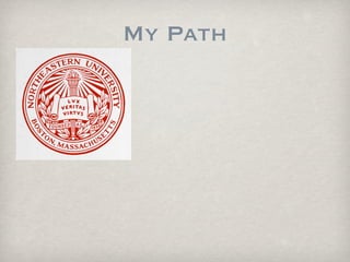 My Path
 