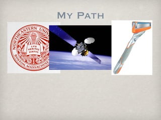 My Path
 