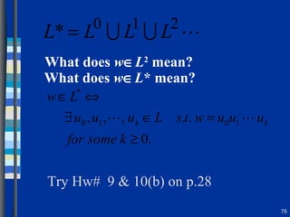 Try Hw#  9 & 10(b) on p.28 What does  w  L 2  mean? What does  w  L * mean? 