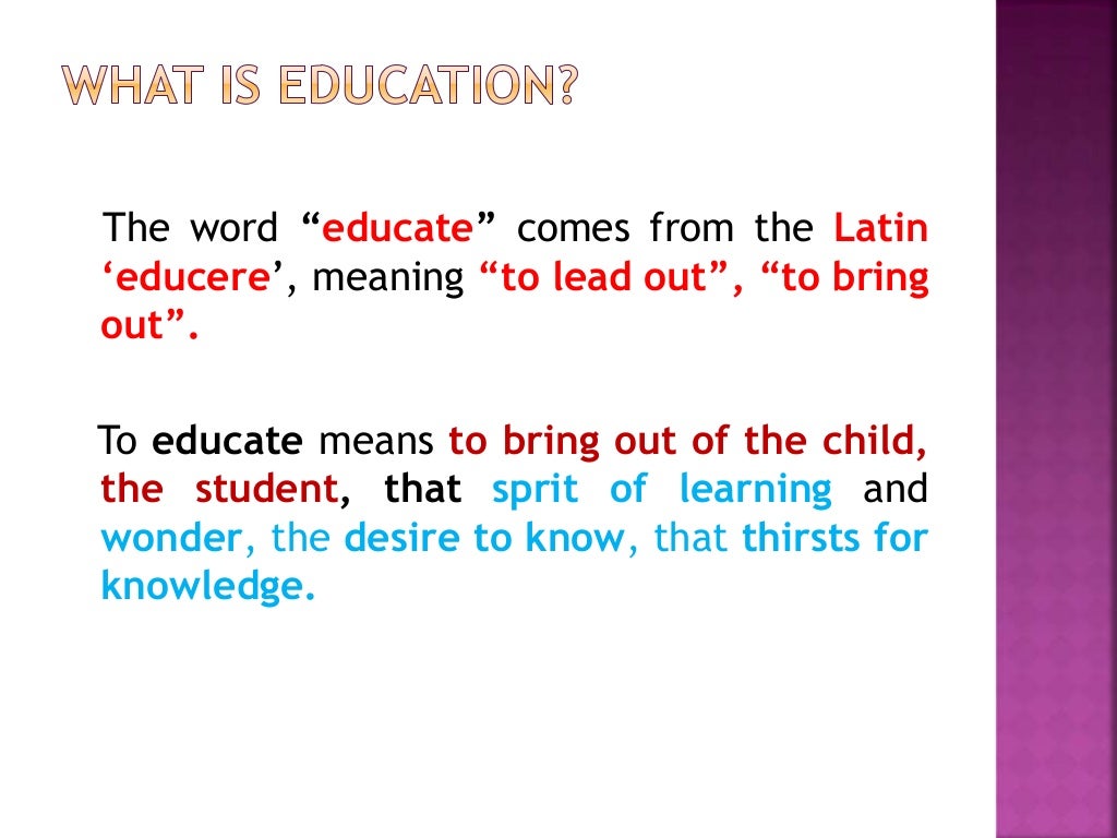 Education Meaning , Definition, types of education and characteristi…