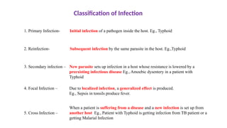 Infection- Classification, Types, Diagnosis, Features | PPTX