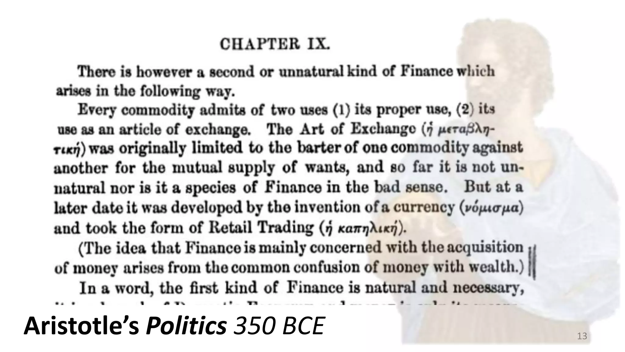 13Aristotle’s Politics 350 BCE
 