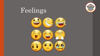 Feelings
 
