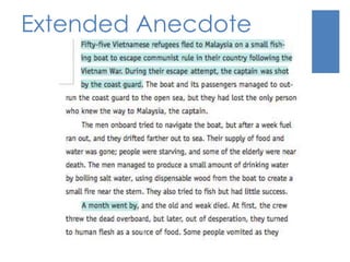 Extended Anecdote 
 