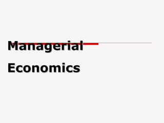 Managerial Economics 