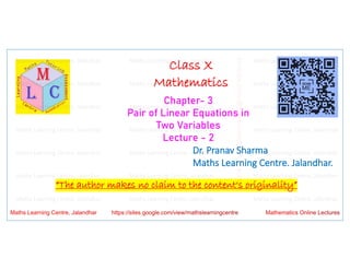 Class 10 _ Chapter 3_ Pair of linear equations in two variables (Algebraic Methods (Substitution and elimination methods)_Lecture 2