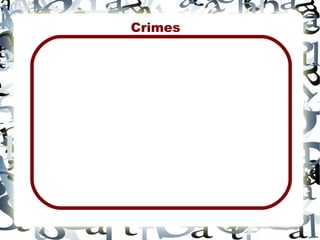 Crimes
 
