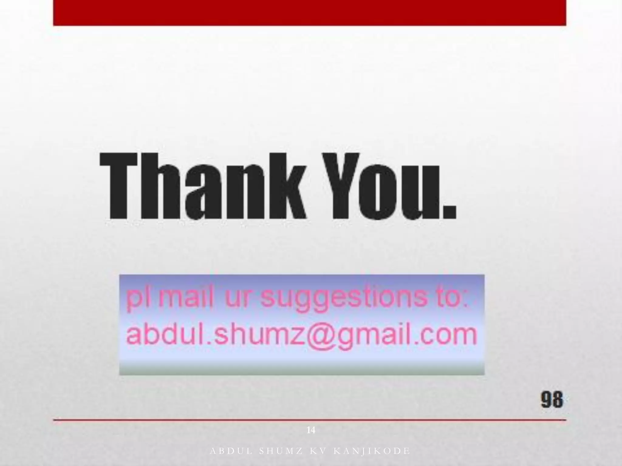 A B D U L S H U M Z K V K A N J I K O D E
14