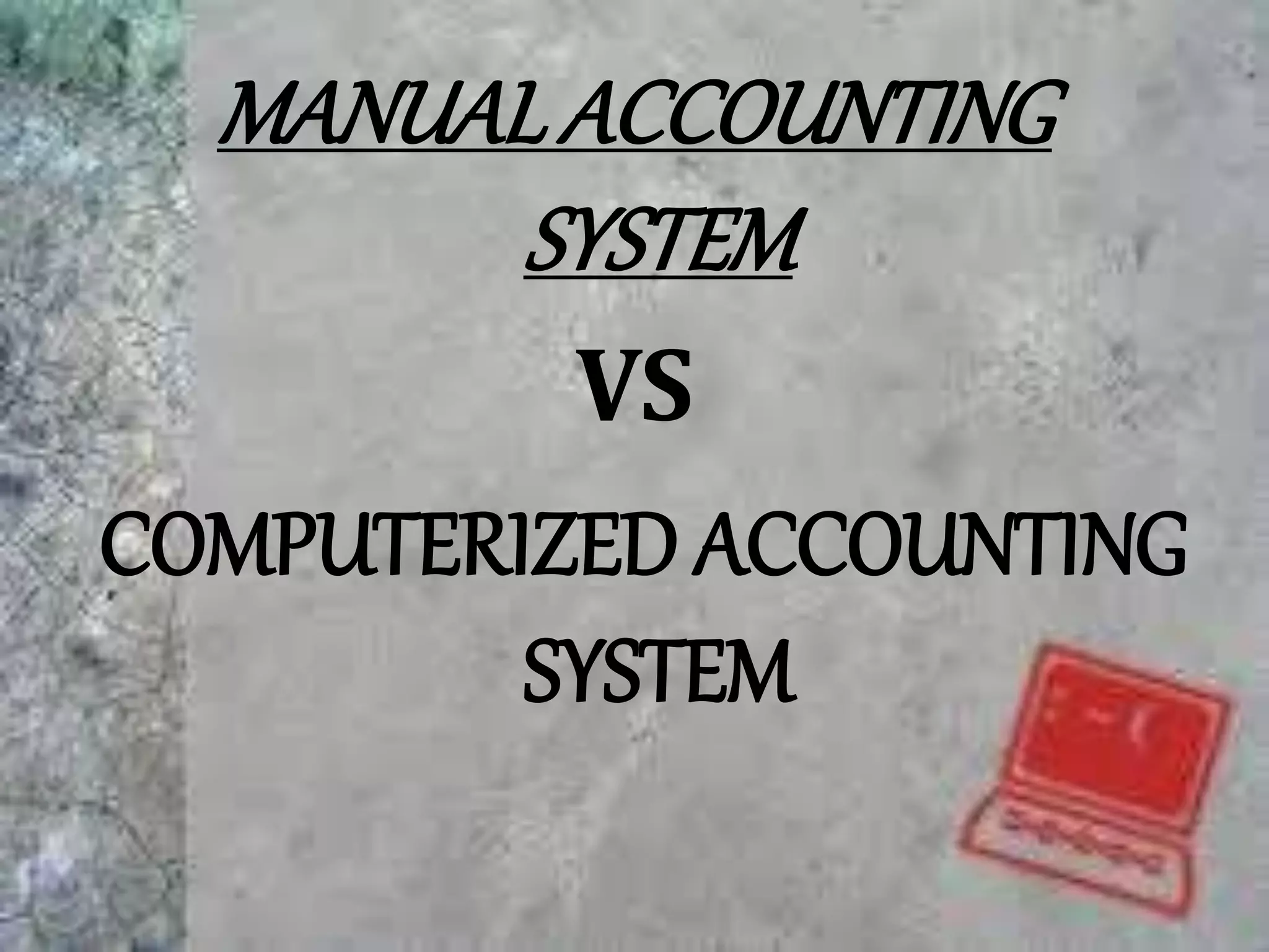 Automation of Accounting process & Advantages/Disadvantages of ...