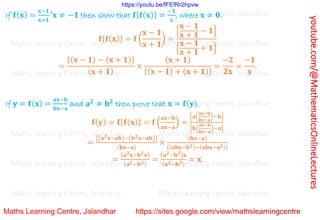 youtube.com/@MathematicsOnlineLectures
If 𝐟(𝐱) =
𝐱−𝟏
𝐱+𝟏
′𝐱 ≠ −𝟏 then show that 𝐟{𝐟(𝐱)} =
−𝟏
𝐱
, where 𝐱 ≠ 𝟎.
𝐟{𝐟(𝐱)} = 𝐟 (
𝐱 − 𝟏
𝐱 + 𝟏
) =
{
𝐱 − 𝟏
𝐱 + 𝟏
− 𝟏}
{
𝐱 − 𝟏
𝐱 + 𝟏
+ 𝟏}
=
{(𝐱 − 𝟏) − (𝐱 + 𝟏)}
(𝐱 + 𝟏)
×
(𝐱 + 𝟏)
{(𝐱 − 𝟏) + (𝐱 + 𝟏)}
=
−𝟐
𝟐𝐱
=
−𝟏
𝐱
.
If 𝐲 = 𝐟(𝐱) =
𝐚𝐱−𝐛
𝐛𝐱−𝐚
and 𝐚𝟐
≠ 𝐛𝟐
then prove that 𝐱 = 𝐟(𝐲).
𝐟(𝐲) = 𝐟{𝐟(𝐱)} = 𝐟 (
𝐚𝐱−𝐛
𝐚𝐱−𝐚
) =
{𝐚(
𝐚𝐱−𝐛
𝐛𝐱−𝐚
)−𝐛}
{𝐛(
𝐚𝐱−𝐛
𝐛𝐱−𝐚
)−𝐚}
=
{(𝐚𝟐𝐱−𝐚𝐛)−(𝐛𝟐𝐱−𝐚𝐛)}
(𝐛𝐱−𝐚)
×
(𝐛𝐱−𝐚)
{(𝐚𝐛𝐱−𝐛𝟐)−(𝐚𝐛𝐱−𝐚𝟐)}
=
(𝐚𝟐𝐱−𝐛𝟐𝐱)
(𝐚𝟐−𝐛𝟐)
=
(𝐚𝟐−𝐛𝟐)𝐱
(𝐚𝟐−𝐛𝟐)
= 𝐱.
Maths Learning Centre, Jalandhar Maths Learning Centre, Jalandhar Maths Learning Centre, Jalandhar
Maths Learning Centre, Jalandhar Maths Learning Centre, Jalandhar Maths Learning Centre, Jalandhar
Maths Learning Centre, Jalandhar Maths Learning Centre, Jalandhar Maths Learning Centre, Jalandhar
Maths Learning Centre, Jalandhar Maths Learning Centre, Jalandhar Maths Learning Centre, Jalandhar
Maths Learning Centre, Jalandhar Maths Learning Centre, Jalandhar Maths Learning Centre, Jalandhar
Maths Learning Centre, Jalandhar Maths Learning Centre, Jalandhar Maths Learning Centre, Jalandhar
Maths Learning Centre, Jalandhar Maths Learning Centre, Jalandhar Maths Learning Centre, Jalandhar
https://youtu.be/fFEfRr2hpvw
 