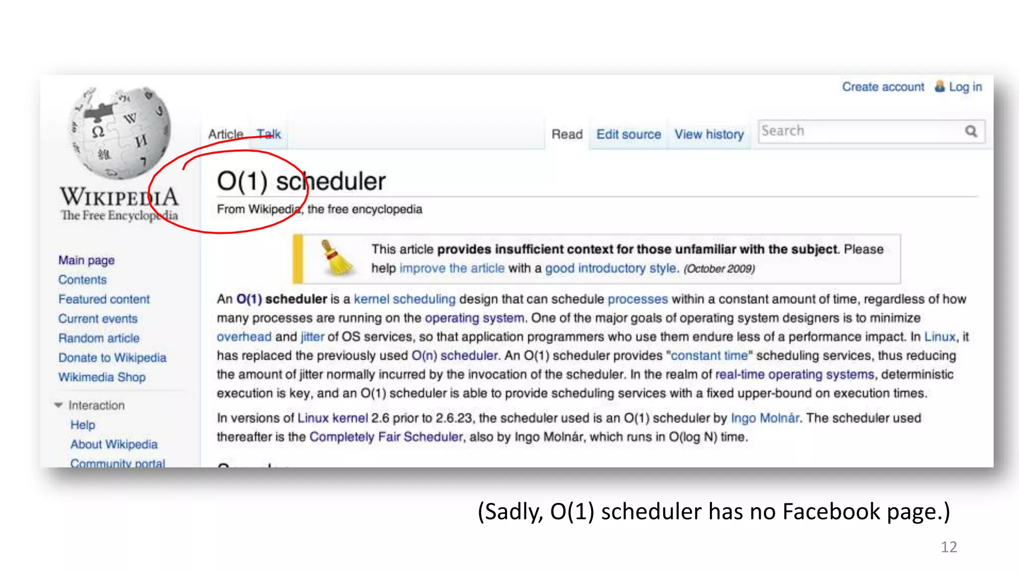 (Sadly, O(1) scheduler has no Facebook page.)
12

 