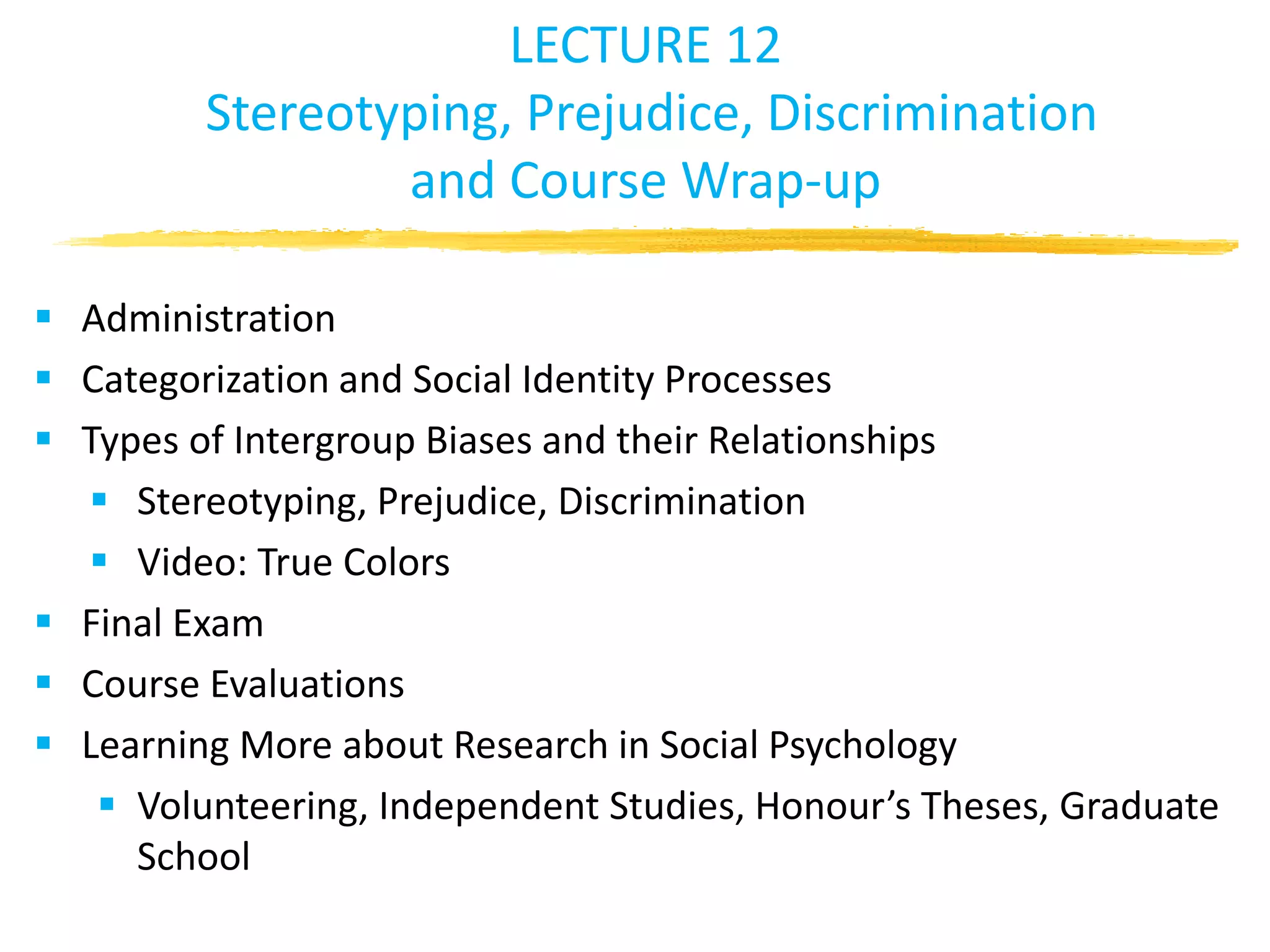 class+12-+stereotyping+prejudice+and+discrimination+post.ppt | Debated ...