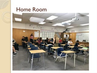 Home Room
 