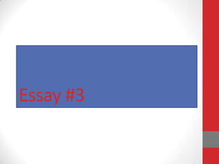 Essay #3
 