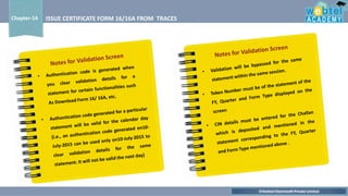©Webtel Electrosoft Private Limited
Chapter-14 ISSUE CERTIFICATE FORM 16/16A FROM TRACES
 