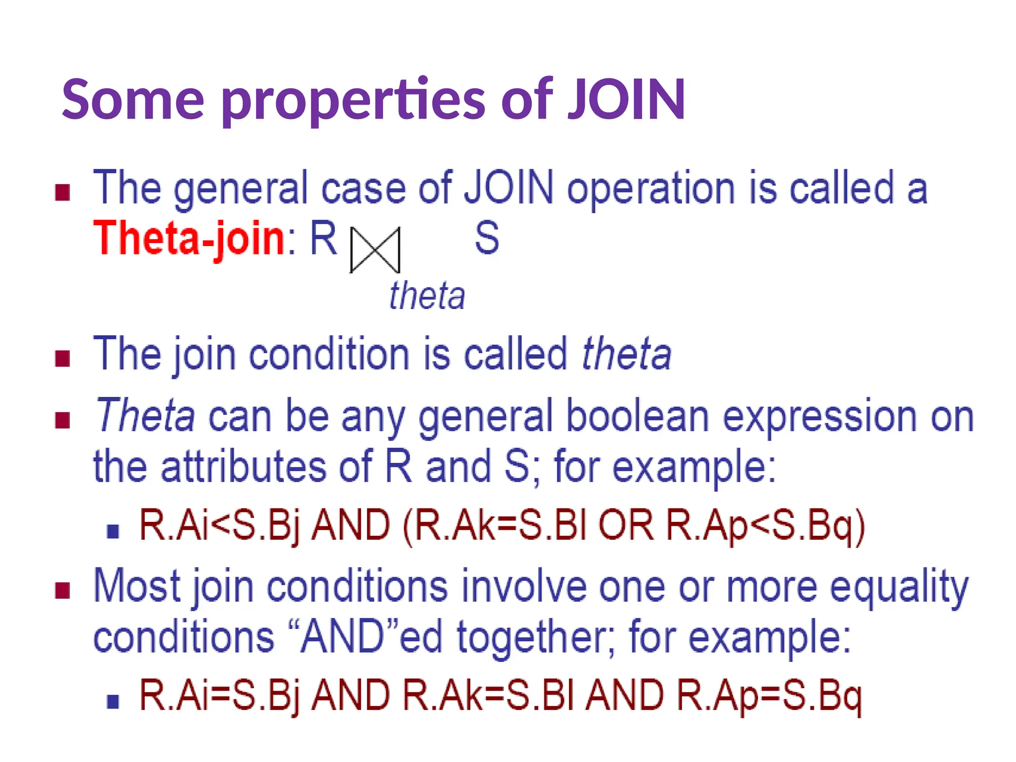 Some properties of JOIN
 