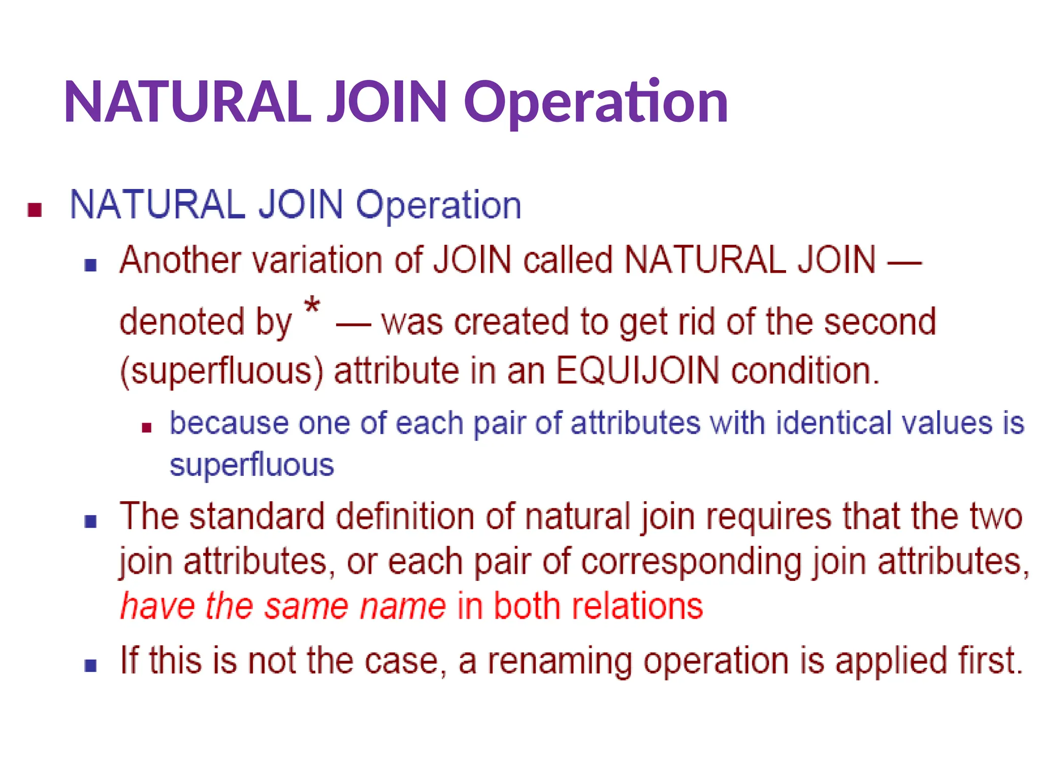 NATURAL JOIN Operation
 