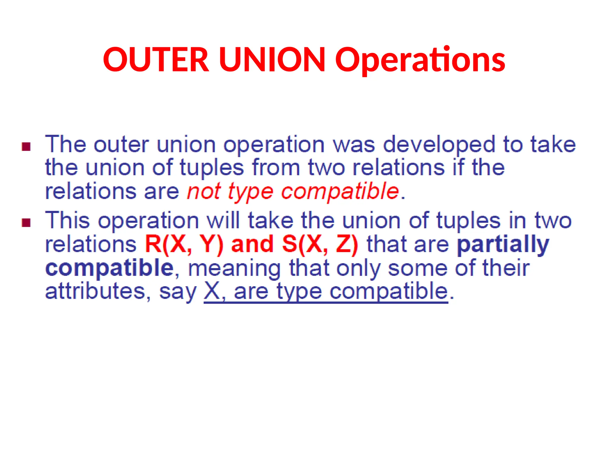 OUTER UNION Operations
 