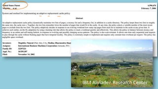 27
IBM Almaden Research Center
 