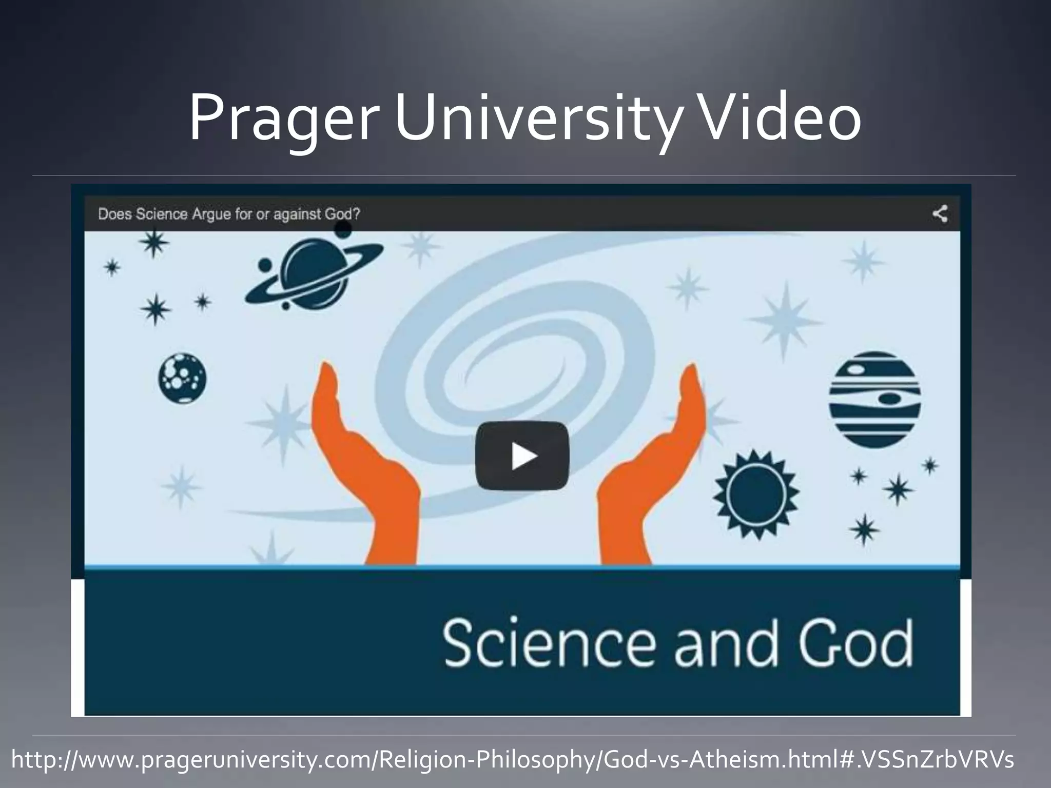 Prager UniversityVideo
http://www.prageruniversity.com/Religion-Philosophy/God-vs-Atheism.html#.VSSnZrbVRVs
 
