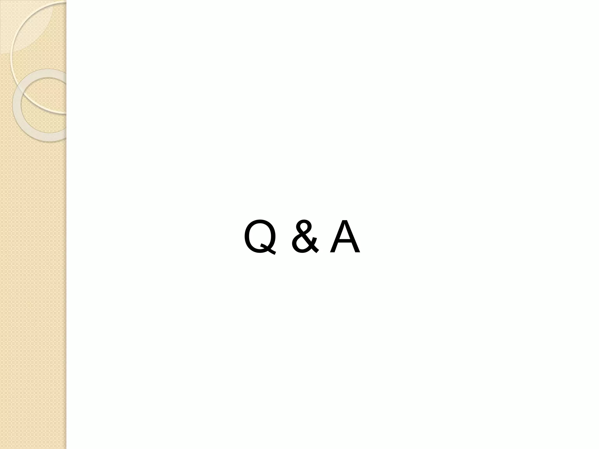 Q & A
 