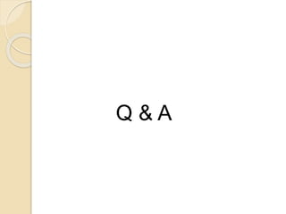 Q & A
 