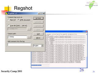 26Security Camp 2011
Regshot
26
 